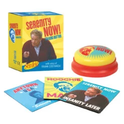 Seinfeld Serenity Now! Talking Button