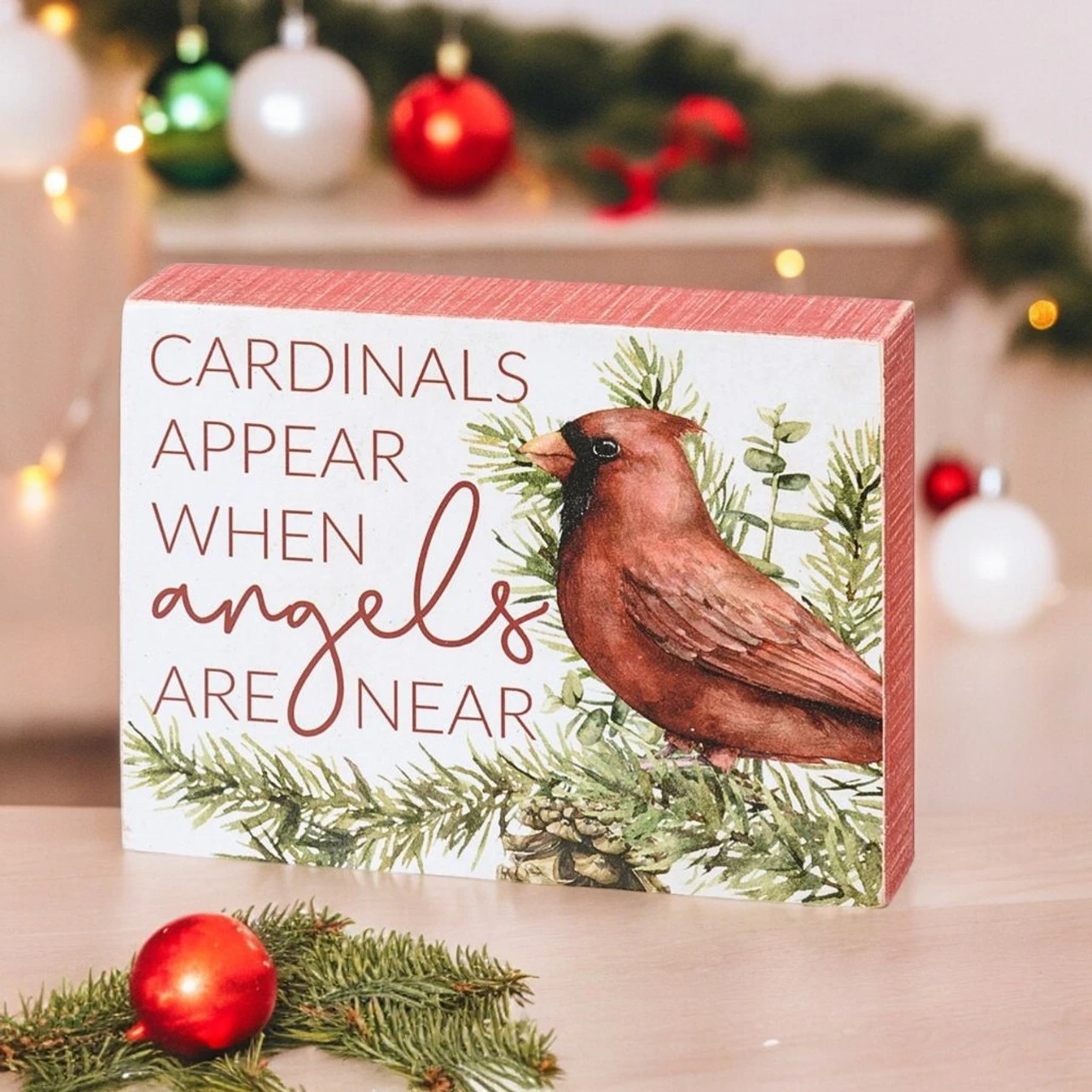 Cardinals Appear When Angels Are Near Box Sign - Image 2